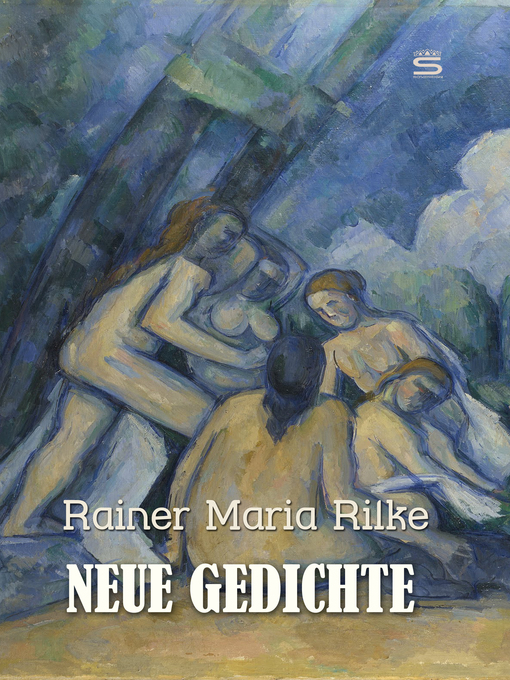 Title details for Neue Gedichte by Rainer Maria Rilke - Available
